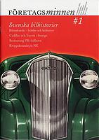 Framsida Företagsminnen 2005;1 Svenska Bilhistorier