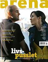 Omslag Arena nr 6/06 med Fredrik och Filippa Reinfeldt