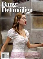 Omslag Bang nr 1/07, Det möjliga, med kvinna i vit klänning och stenmur i bakgrunden