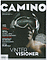 Omslag Camino nr 4/07: man med skid- eller motorcykelglasögon eller ...