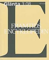 Omslag Glänta nr 3/08, Framtidsencyklopedin