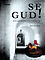 Se Gud! - omslag med klostergång