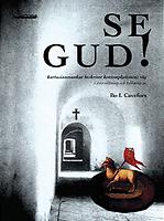 Se Gud! - omslag med klostergång