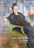 Omslag Värmländsk Kultur nr 1/08: målning av Selma Lagerlöf sittandes i grön stol med röd blomma på bordet